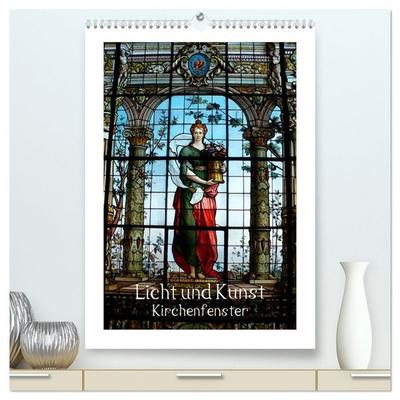 Licht und Kunst (hochwertiger Premium Wandkalender 2026 DIN A2 hoch), Kunstdruck in Hochglanz
