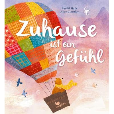 Zuhause ist ein Gefühl, Gebundene Ausgabe von Smriti Halls, Magellan, 978-3-7348-2173-8