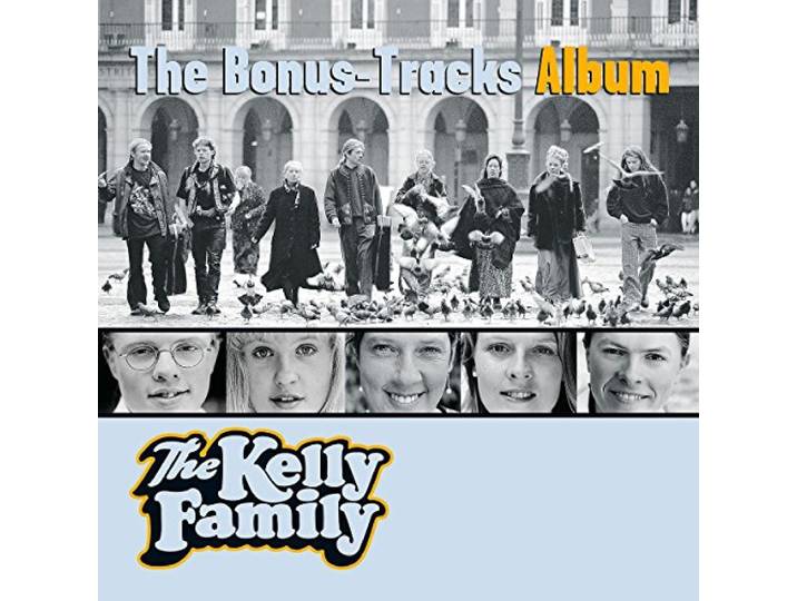The Kelly Family - Bonus Tracks Album
