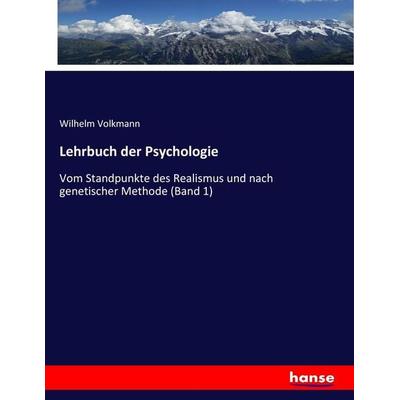 Lehrbuch der Psychologie, Taschenbuch von Wilhelm Volkmann, Hansebooks, 978-3-7446-9539-8