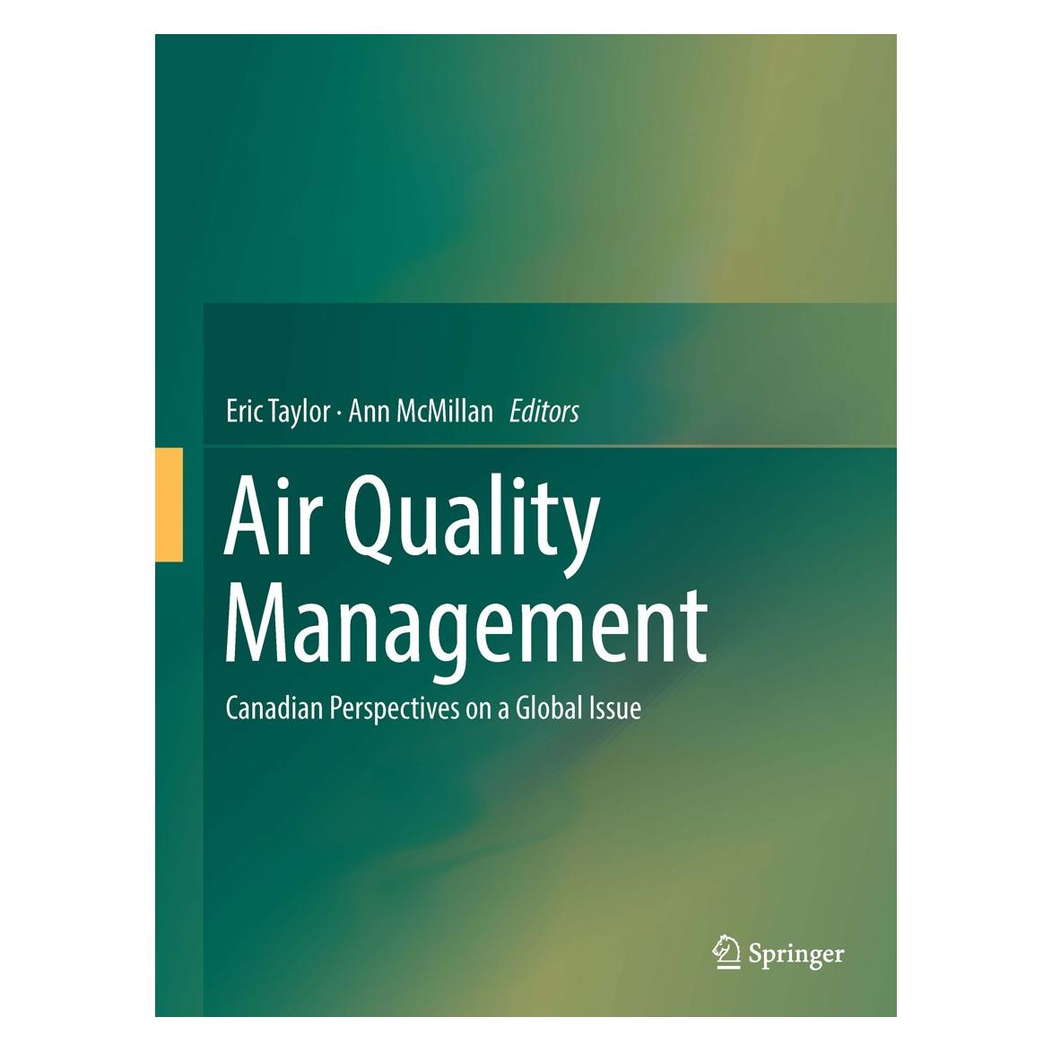 Springer Air Quality Management (Englisch, Hardcover, Ann McMillan, Eric Taylor) (9789400775565)