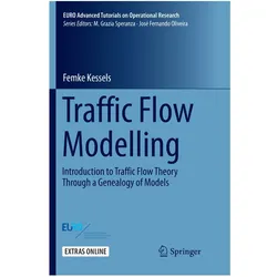 Traffic Flow Modelling, Fachbücher von Femke Kessels