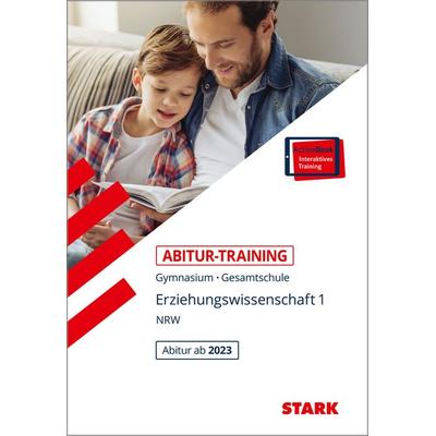 STARK Erziehungswissenschaft 1 - Abitur-Training NRW, Set von Stephanie Kleinwegener,Matthias Frohmann-Stadtlander,Christoph Storck, Stark Verlag
