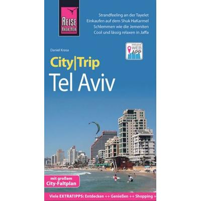 Reise Know-How CityTrip Tel Aviv, Taschenbuch von Daniel Krasa, Reise Know-how
