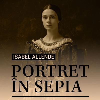 Portret în sepia - Isabel Allende, Audio, 9789152138748