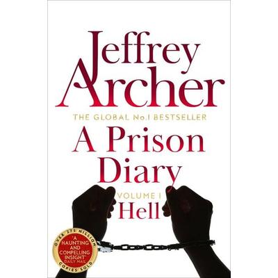 A Prison Diary Volume I, Taschenbuch von Jeffrey Archer, Macmillan Publishers International, 978-1-5098-0887-8