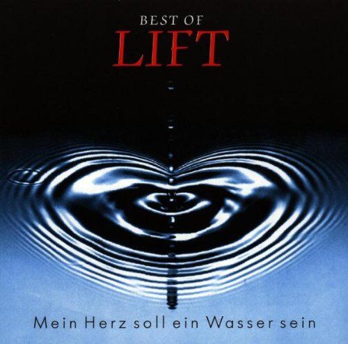 Lift - Mein Herz Soll Ein Wasser Sein - Preis vom 30.09.2026 09:01:18 h