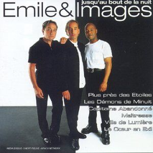 Emile & Images - Jusqu'au Bout De La Nuit - Preis vom 28.09.2026 21:19:57 h