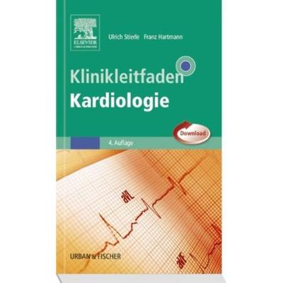 Klinikleitfaden Kardiologie, Taschenbuch von , Urban & Fischer, 978-3-437-31314-1