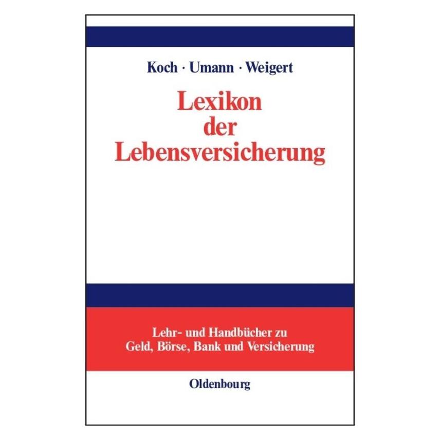 De Gruyter Lexikon der Lebensversicherung (2002) (35135569)