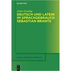 Deutsch und Latein im Sprachgebrauch Sebastian Brants, Schulbücher von Anne Gessing