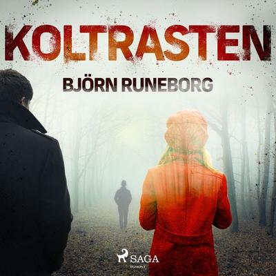 Koltrasten - Björn Runeborg, Audio, 9788726488333