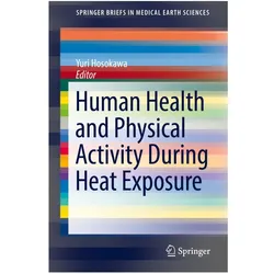 Human Health and Physical Activity During Heat Exposure, Fachbücher