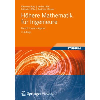 Höhere Mathematik für Ingenieure Band II, Taschenbuch von Klemens Burg,Herbert Haf,Friedrich Wille,Andreas Meister, Vieweg & Teubner,