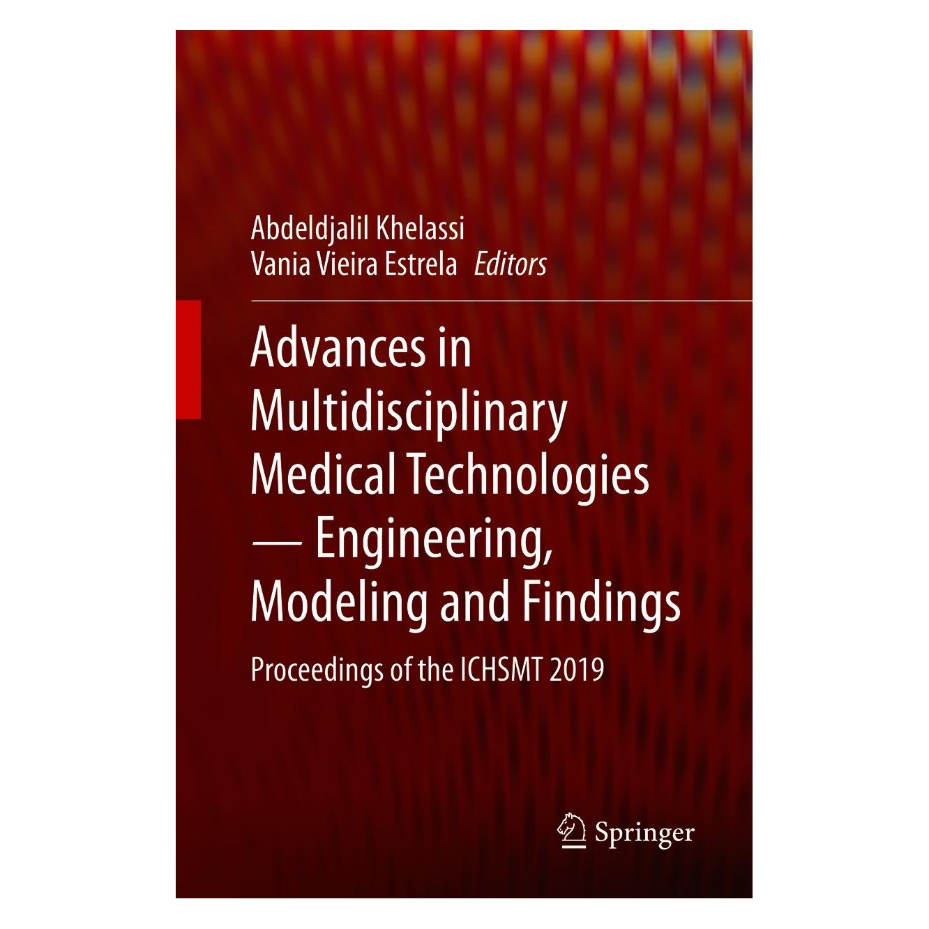 Springer Advances in Multidisciplinary Medical Technologies Engineering, Modeling and Findings (Englisch, Hardcover, Abdeldjalil Khelassi, Vania Vieira Estrela) (9783030575519)