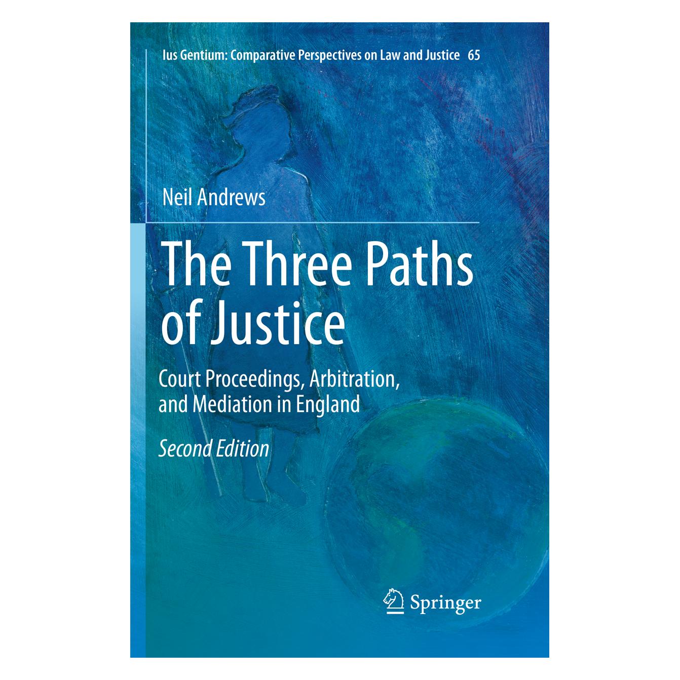 Springer The Three Paths of Justice (Englisch, Softcover, Neil Andrews) (56081853)
