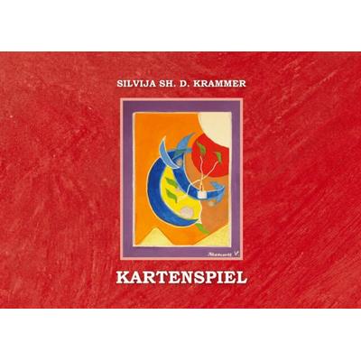 Kartenspiel, Taschenbuch von Krammer Silvija, Silvija Krammer, 978-3-9506021-8-0