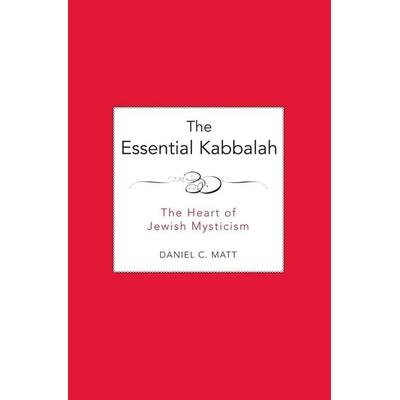 The Essential Kabbalah, Taschenbuch von Daniel C. Matt, HarperCollins, 978-0-06-251163-8