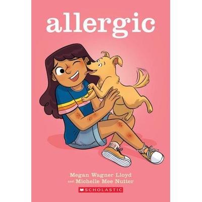 Allergic: A Graphic Novel, Taschenbuch von Megan Wagner Lloyd, Scholastic Ltd., 978-1-338-56890-5