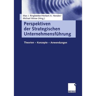 Perspektiven der Strategischen Unternehmensführung, Taschenbuch von , Betriebswirtschaftlicher Verlag Gabler, 978-3-322-84520-7