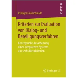 Kriterien zur Evaluation von Dialog- und Beteiligungsverfahren, Fachbücher von Rüdiger Goldschmidt