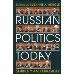 Russian Politics Today, Sachbücher von Susanne A. Wengle