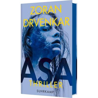 Asa, Gebundene Ausgabe von Zoran Drvenkar, Suhrkamp