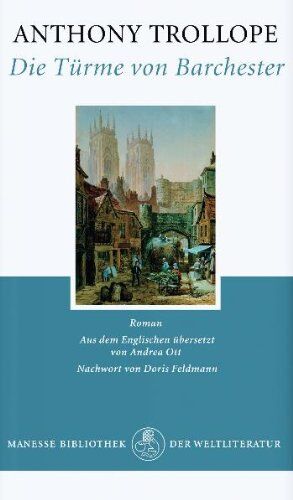 Anthony Trollope - Die Türme von Barchester: Roman - Preis vom 17.10.2026 19:25:27 h