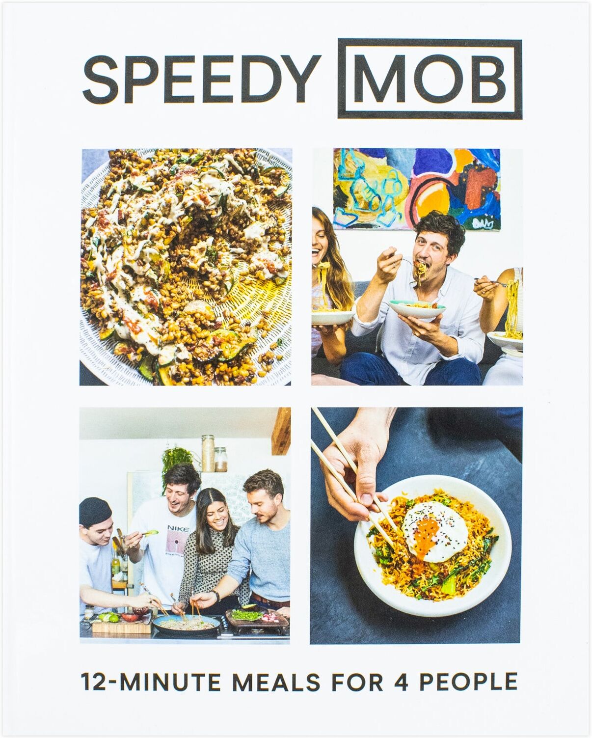 Pavilion Speedy MOB by Ben Lebus - 12-Minute Meal Cookbook - Hardback - Over 75 Fast Recipes from the MOB Kitchen Founder