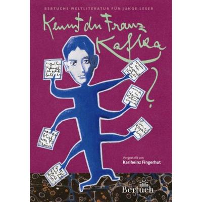 Kennst du Franz Kafka?, Taschenbuch von Karlheinz Fingerhut, Bertuch