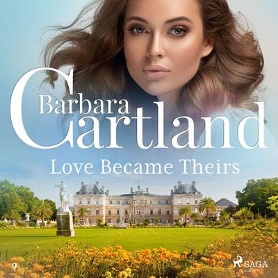 Love Became Theirs (Barbara Cartland's Pink Collection 9) - Barbara Cartland, Audio, 9788711674802