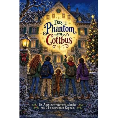 Das Phantom von Cottbus, Taschenbuch von Aaron Schmitt, Tiptop, 978-3-696-13414-3