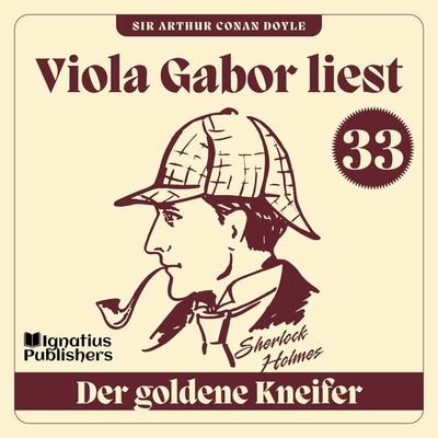Der goldene Kneifer - Arthur Conan Doyle, Audio, 9783991671152