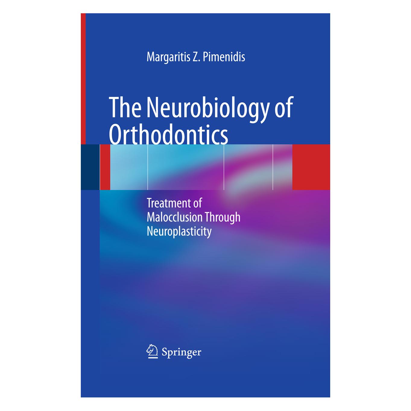 Springer The Neurobiology of Orthodontics (Englisch, Softcover, Margaritis Z. Pimenidis) (55579347)