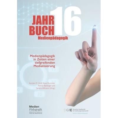 Medienpädagogik in Zeiten einer tiefgreifenden Mediatisierung, Gebundene Ausgabe von , OAPublishing Collective, 978-3-03978-121-8