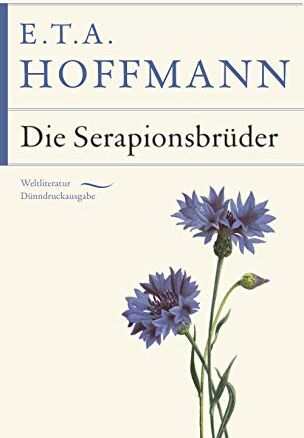 Hoffmann, E. T. A. - Die Serapionsbrüder - Preis vom 10.10.2026 11:48:34 h