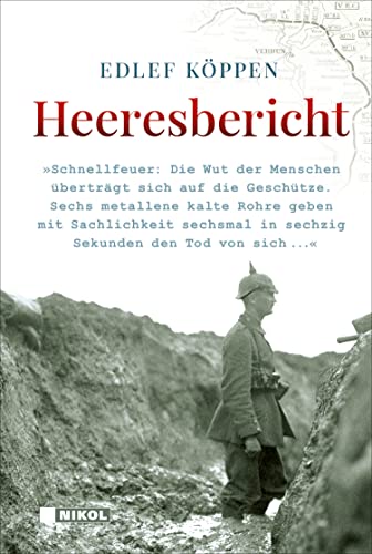 Edlef Köppen - Heeresbericht: Ein erschütternder Erfahrungsbericht über den Ersten Weltkrieg - Preis vom 10.10.2026 11:48:34 h