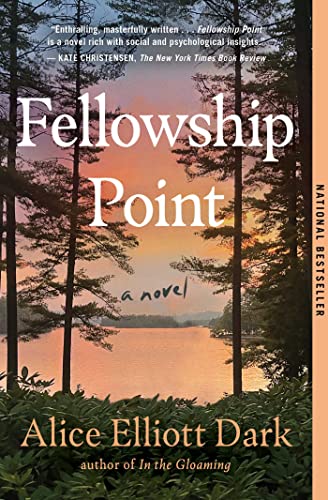Dark, Alice Elliott - Fellowship Point: A Novel - Preis vom 30.09.2026 22:30:23 h
