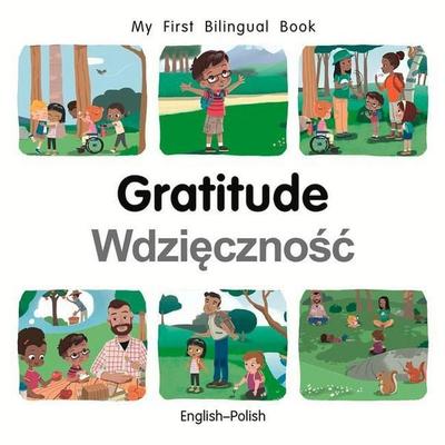 My First Bilingual Book-Gratitude (English-Polish), Gebundene Ausgabe von Patricia Billings, Milet Books Limited, 978-1-78508-975-6