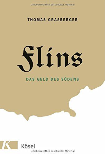 Thomas Grasberger - Flins: Das Geld des Südens - Preis vom 09.10.2026 07:28:09 h