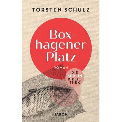 Boxhagener Platz, Taschenbuch von Torsten Schulz, Jaron, 978-3-89773-982-6