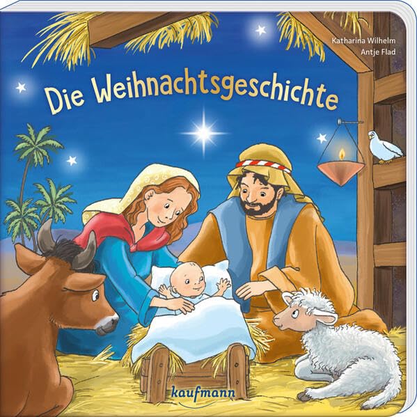 Katharina Wilhelm - Die Weihnachtsgeschichte: Ein Papp-Bilderbuch zu Weihnachten - Preis vom 11.10.2026 03:10:56 h