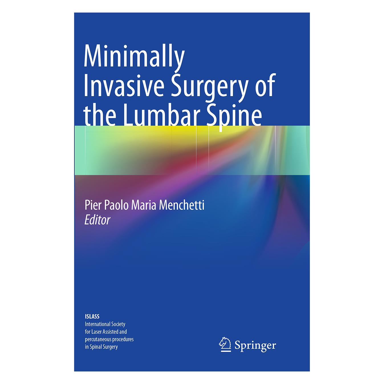 Springer Minimally Invasive Surgery of the Lumbar Spine (Englisch, Softcover) (55847520)