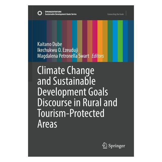 Umbreit Climate Change and Sustainable Development Goals Discourse in Rural and Tourism- (Englisch, Ikechukwu, Magdalena, O Ezeuduji, Petronella Swart) (71885236)