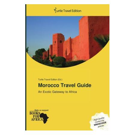 Turtle Travel Edition Morocco Travel Guide (Englisch, Softcover) (55554357)