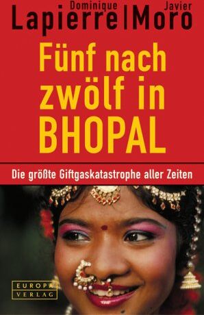 Dominique Lapierre - Fünf nach zwölf in Bhopal. Die größte Giftgaskatastrophe aller Zeiten - Preis vom 17.10.2026 19:25:27 h