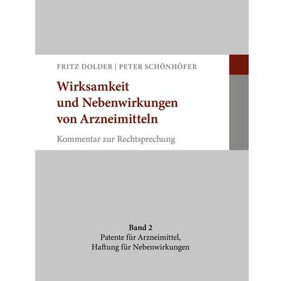 Wirksamkeit und Nebenwirkungen von Arzneimitteln, Taschenbuch von Fritz Dolder,Peter Schönhöfer, BoD – Books on Demand, 978-3-7693-3289-6