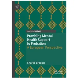 Springer Brooker:Providing Mental Health Support (Charlie Brooker, Englisch), Sonstige Literatur