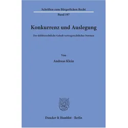 Konkurrenz und Auslegung., Fachbücher von Andreas Klein