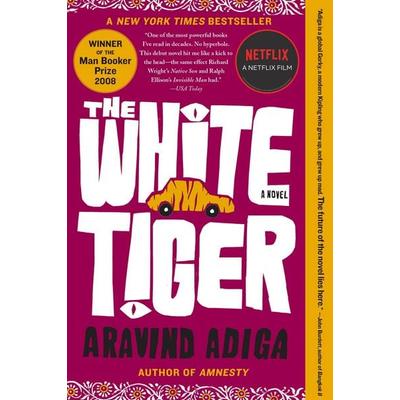The White Tiger, Taschenbuch von Aravind Adiga, Simon & Schuster N.Y., 978-1-4165-6260-3
